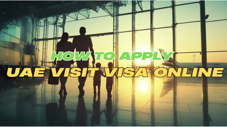Apply for UAE Visit Visa Online